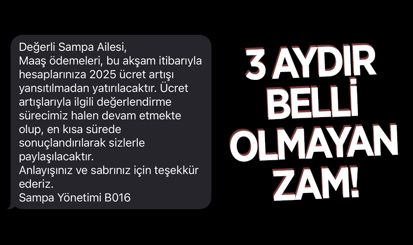 Samsun'da Sampa Çalışanlarının 'Zam Beklentisi' Krizi