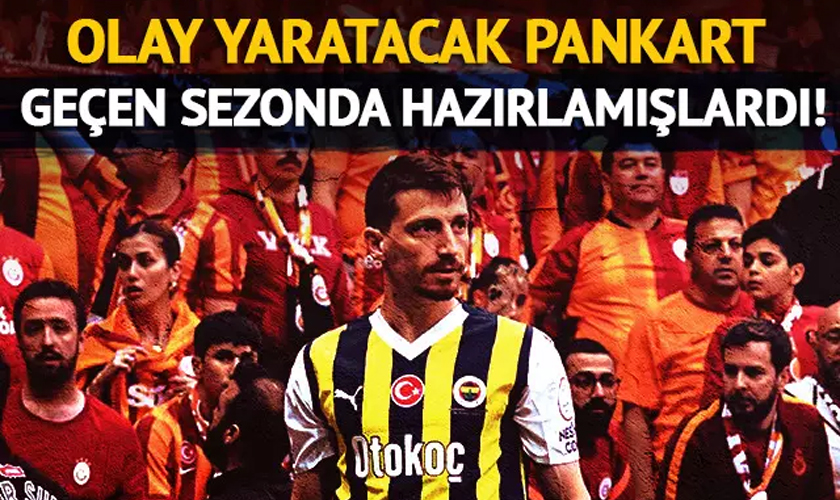 Olay Yaratacak Pankart! Geçen Sezondan Hazırlamışlardı