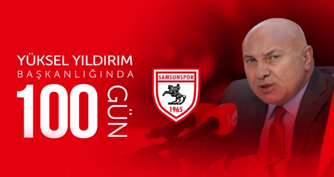 Yüksel Yıldırım Başkanlığında 100 Gün..!