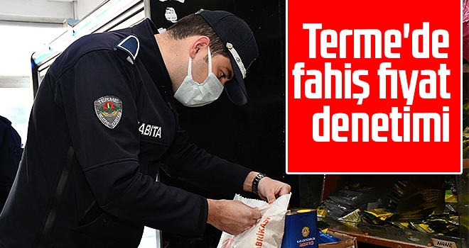 Terme'de fahiş fiyat denetimi haberi