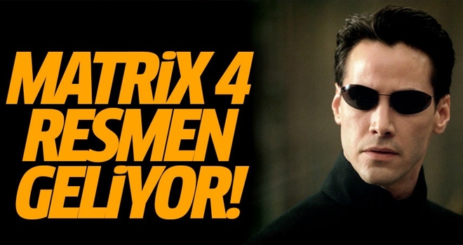 Matrix 4 Resmen Açıklandı!