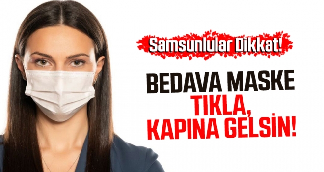 Bedava Maske Başvuru Yap, Kapına Gelsin!