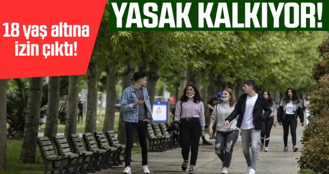 18 Yaş Altına İzin Çıktı! Yasak Kalkıyor