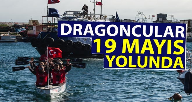 Dragoncular 19 Mayıs Yolunda