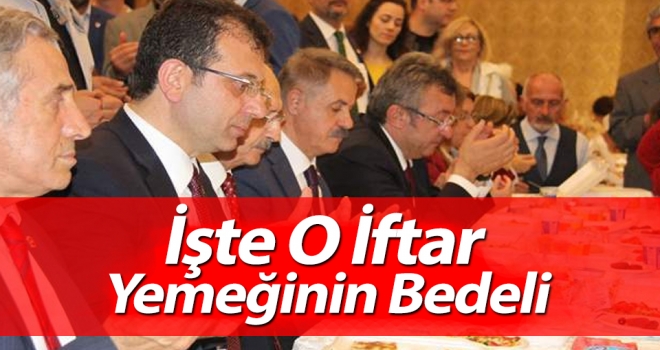 Atakum Belediyesinin Kılıçdaroğlu Ve İmamoğlu'na Verdiği İftar Yemeğini Bedeli Belli Oldu