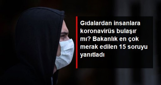 Gıdalardan insanlara koronavirüs bulaşır mı?