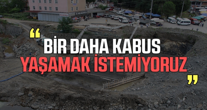 Başkan Akgül, 'Bir Daha Kabus Yaşamak İstemiyoruz'