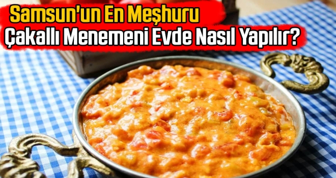 Çakallı Melemeni Nasıl Yapılır?