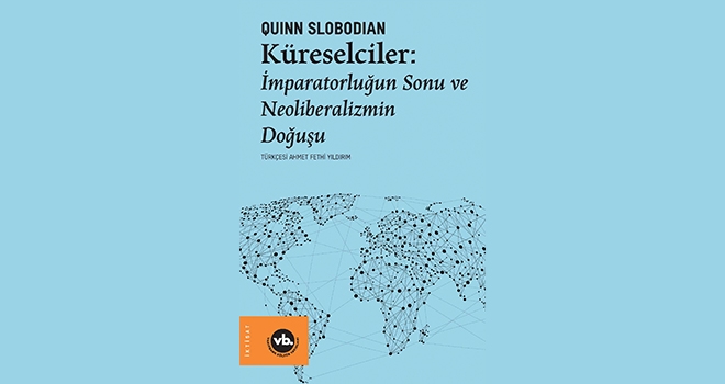 Küreselciliğin Entelektüel Tarihi İnceleme Altında