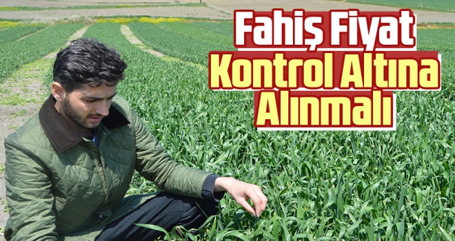 Fahiş Fiyat Kontrol Altına Alınmalı