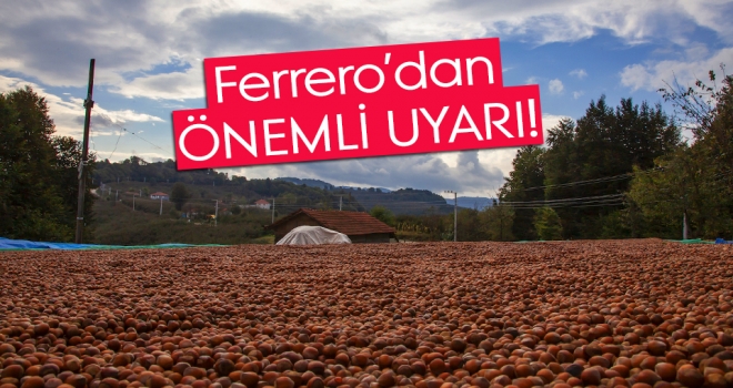 Ferrero Değerli Tarım Ekibi uyardı haberi