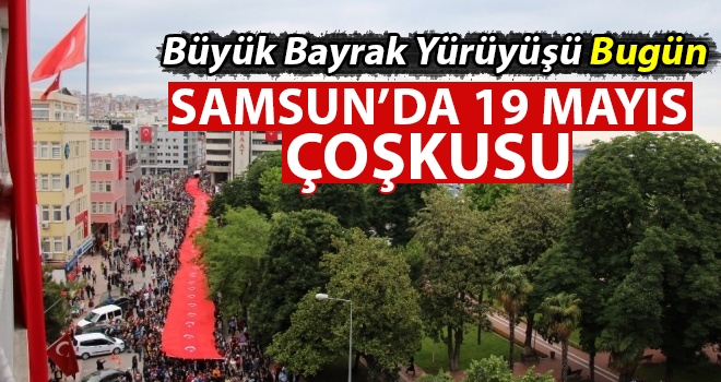 Büyük bayrak yürüyüşü bugün