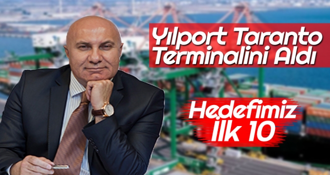 YILPORT Taranto Terminali'ni Aldı