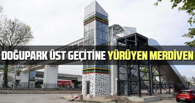 Doğupark Üst Geçitine Yürüyen Merdiven