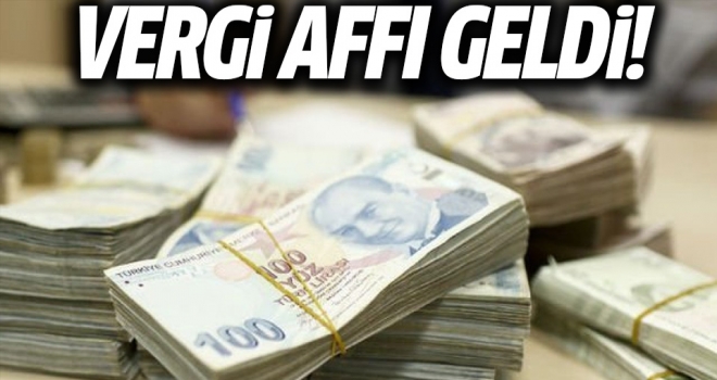 Vergi Affı Geldi..!