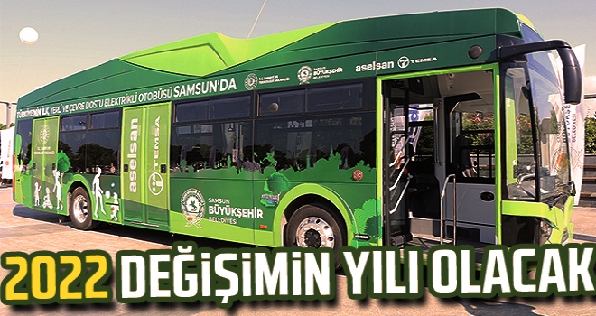 2022 değişimin yılı olacak haberi