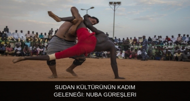 Sudan kültürünün kadim geleneği: Nuba güreşleri