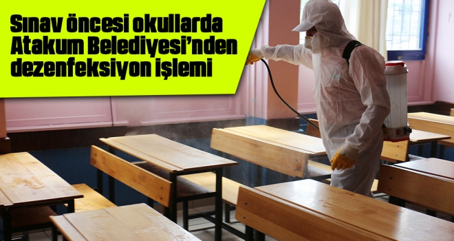 Sınav Öncesi Okullarda Atakum Belediyesi’nden Dezenfeksiyon İşlemi