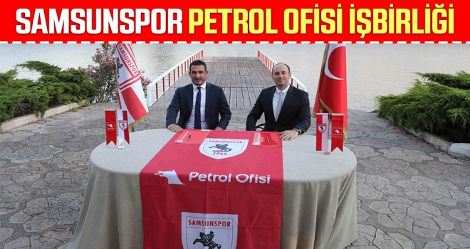 Samsunspor Petrol Ofisi İşbirliği