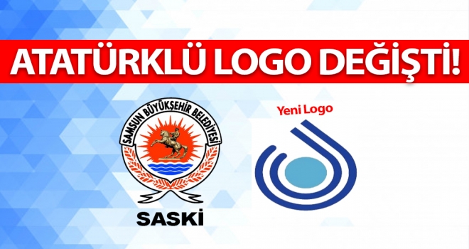 SASKİ Atatürklü logoyu değiştirdi