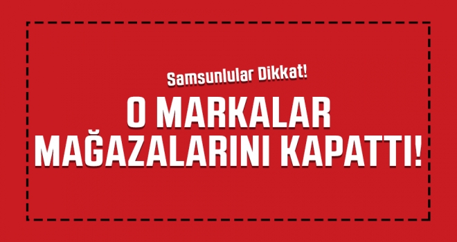 Koronovirüs sebebiyle bu markalar mağazalarını kapattı..!