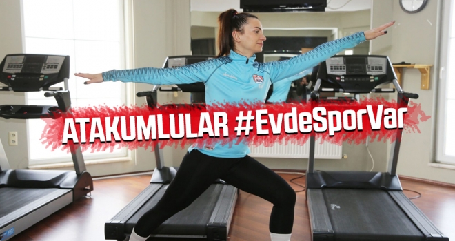 Atakumlular için evde spor var