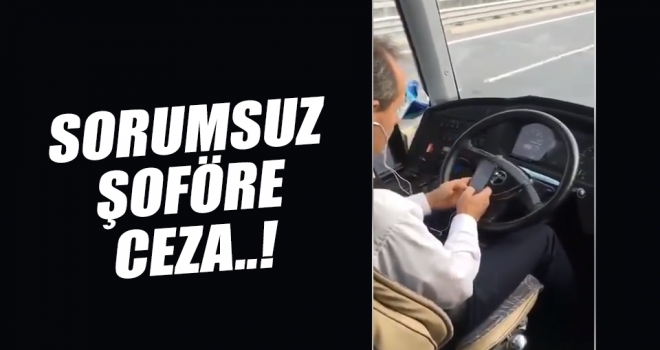 Kamil Koç Turizme ve Şoförüne Ceza..!