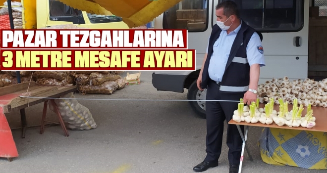 Pazar Tezgahlarında 3 Metre Mesafe Ayarı