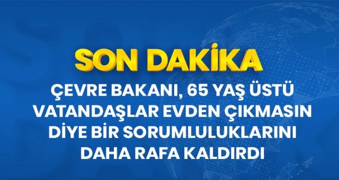 Son Dakika..! Bakan Kurum Açıkladı..!