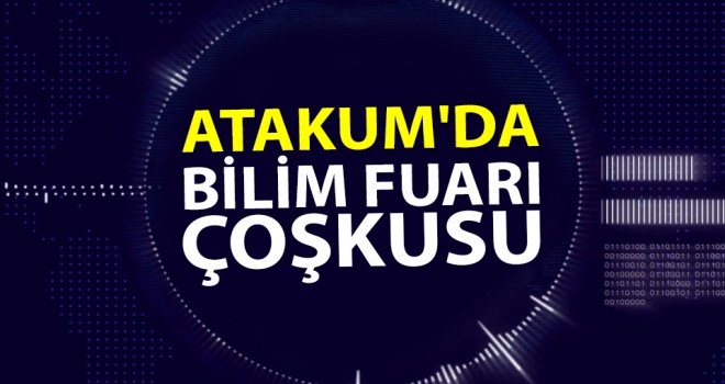 Atakum'da Bilim Fuarı Çoşkusu