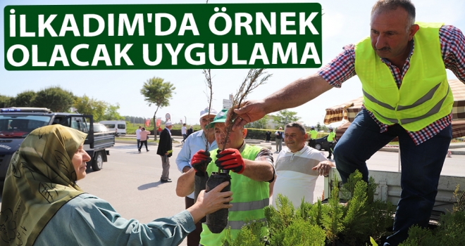 İlkadım'da Örnek Olacak Uygulama