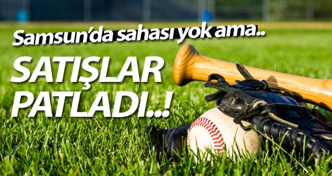 Samsun'da sahası yok ama satışlar patladı..!