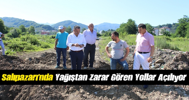 Salıpazarı’nda Yağıştan Zarar Gören Yollar Açılıyor