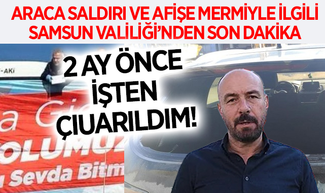 Hasan Togar’ın aracına saldırı, seçim afişine mermi ile ilgili Samsun Valiliği’nden Son Dakika Açıklaması haberi